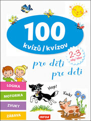 100 kvízů/kvízov pro děti/pre deti