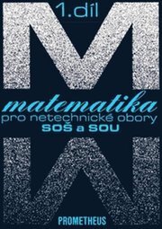 Matematika pro netechnické obory SOŠ a SOU
