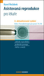 Asistovaná reprodukce, 4. aktualizované vydání