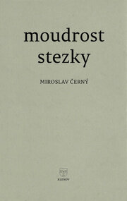 Moudrost stezky