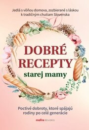 Dobré recepty starej mamy