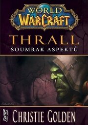 World of Warcraft Thrall