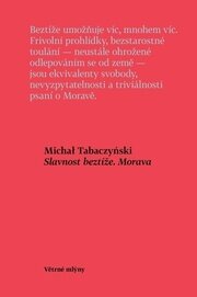 Slavnost beztíže, Morava