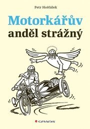 Motorkářův anděl strážný