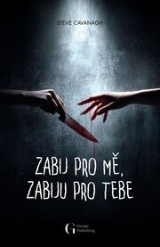 Zabij pro mě, zabiju pro tebe