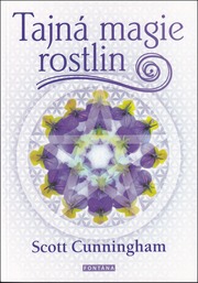 Tajná magie rostlin