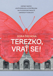 Terezko, vrať se!