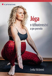 Jóga v těhotenství a po porodu