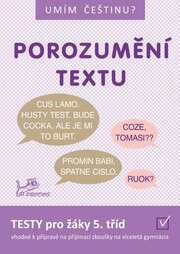 Umím češtinu? Porozumění textu 5