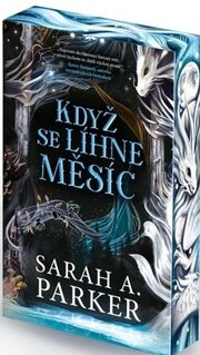 Když se líhne měsíc