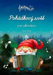 Pohádkový svět pro akordeon
