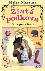 Zlatá podkova - Cena pro vítěze