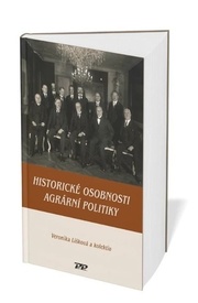 Historické osobnosti agrární politiky