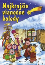 Najkrajšie vianočné koledy