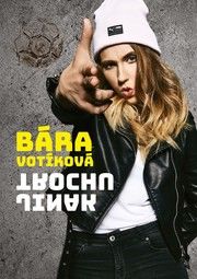 Bára Votíková: Trochu jinak