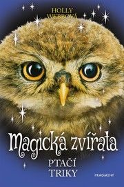 Magická zvířata – Ptačí triky