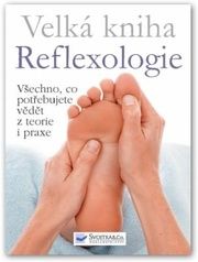 Velká kniha reflexologie