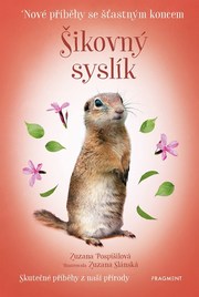 Nové příběhy se šťastným koncem – Šikovný syslík
