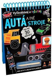 Autá a iné stroje - Vyškrabávaj a vyfarbuj