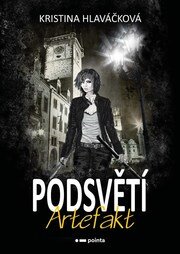 Podsvětí - Artefakt