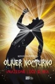 Oliver Nocturno 2 - Vražedné lúče slnka