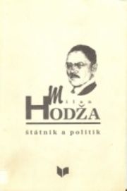 Milan Hodža- štátnik
