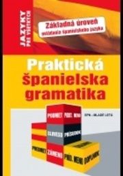 Praktická španielska gramatika
