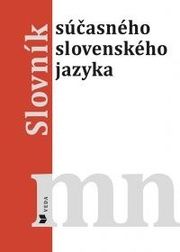 Slovník súčasného slovenského jazyka (M - N)