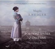 Porodní sestra z Osvětimi (1x Audio na CD - MP3)