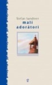 Malí adorátori
