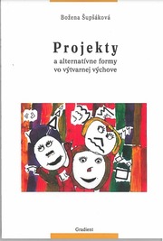 Projekty a alternatívne formy vo výtvarnej výchove
