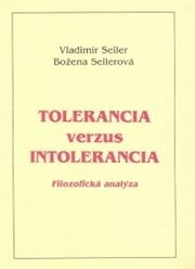 Tolerancia verzus intolerancia