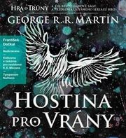 Hostina pro vrány - Píseň ledu a ohně 4 (4xaudio na cd - mp3)