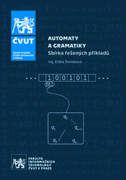Automaty a gramatiky. Sbírka řešených příkladů