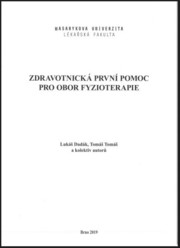 Zdravotnická první pomoc pro obor fyzioterapie