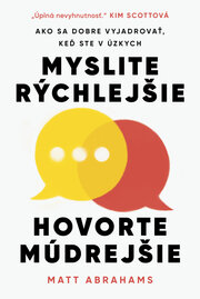 Myslite rýchlejšie, hovorte múdrejšie