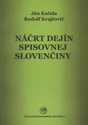 Náčrt dejín spisovnej slovenčiny