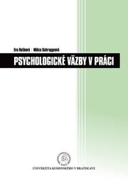 Psychologické väzby v práci