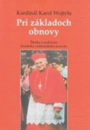 Pri základoch obnovy