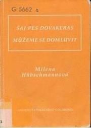 Můžeme se domluvit. Šaj pes dovakeras 4.vydání