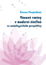 Tónové změny v moderní čínštině ze sociolingvistické perspektivy
