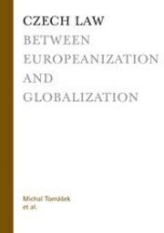 Czech law between Europeanization and globalization