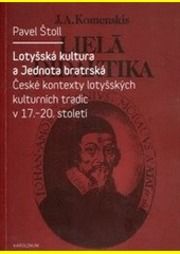 Lotyšská kultura a Jednota bratrská