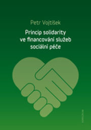 Princip solidarity ve financování služeb sociální péče