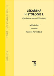 Lékařská histologie I.