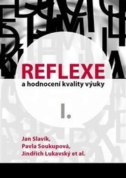 Reflexe a hodnocení kvality výuky I.