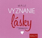 Malé vyznanie lásky
