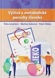 Výživa a metabolické poruchy človeka