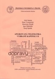 Aplikovaná telematika - vybrané kapitoly II