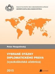 Vybrané otázky diplomatického práva